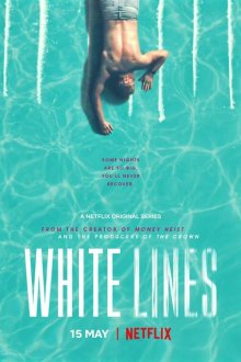  Белые линии (2020) White Lines 