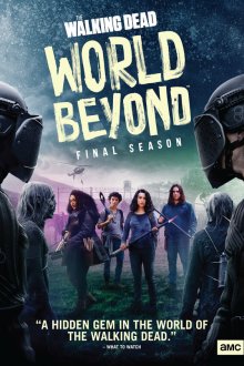  Ходячие мертвецы: Мир за гранью (2020) The Walking Dead: World Beyond 