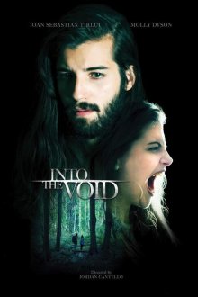  Навстречу пустоте (2019) Into the Void