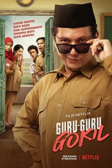 Неудержимые преподы (2020) Guru-Guru Gokil