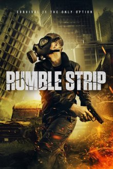  Шумовая полоса (2019) Rumble Strip