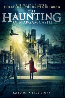  Призраки замка Маргам (2020) The Haunting of Margam Castle