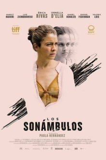  Лунатики (2019) Los sonámbulos
