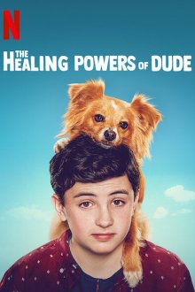  Целебные силы дружка (2020) The Healing Powers of Dude 