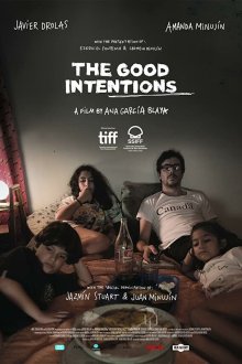  Благие намерения (2019) Las buenas intenciones