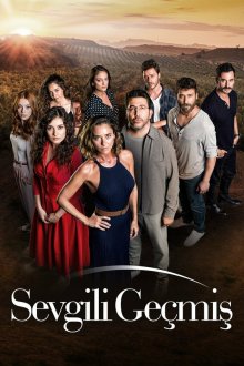  Любимое прошлое (2019) Sevgili Geçmis 