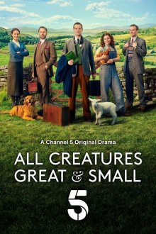О всех созданиях — больших и малых (2020-2026) All Creatures Great and Small