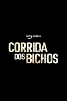Гонка животных (2026) Corrida dos Bichos / Beast Race