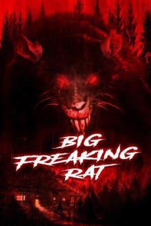 Большая жуткая крыса (2020) Big Freaking Rat