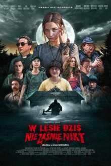  В лесу сегодня не до сна (2020) W lesie dziś nie zaśnie nikt