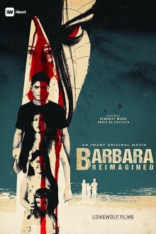 Барбара (2019) Barbara Reimagined