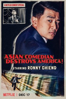  Ронни Чиенг: Азиатский комик разрушает Америку (2019) Ronny Chieng: Asian Comedian Destroys America