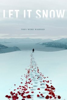 Пусть идёт снег (2020) Let It Snow