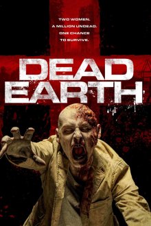  Мёртвая Земля (2020) Dead Earth