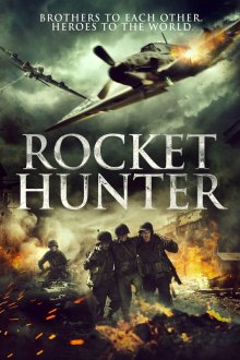  Охотник на ракеты (2020) Rocket Hunter