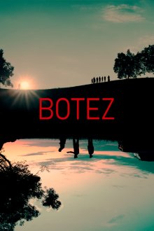  Ботез (2019) Botez