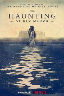  Призраки усадьбы Блай (2020) The Haunting of Bly Manor 