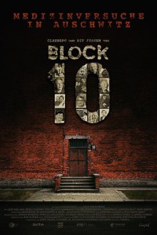  Сделано в Освенциме: Нерассказанная история блока номер десять (2019) Made in Auschwitz: The Untold Story of Block 10