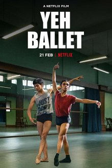  Да, балет (2020) Yeh Ballet