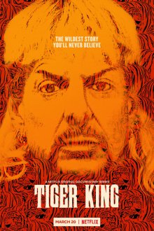  Король тигров: Убийство, хаос и безумие (2020) Tiger King 