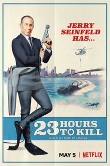  Джерри Сайнфелд: 23 часа, чтобы убить (2020) Jerry Seinfeld: 23 Hours to Kill