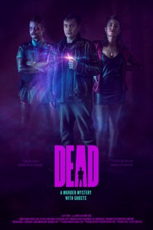 Мёртвый (2019) Dead