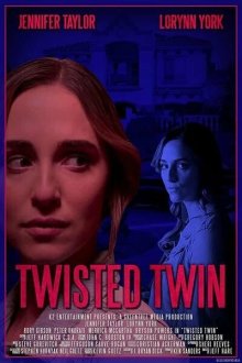 Психованная близняшка (2020) Twisted Twin