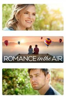  Любовь на воздушном шаре (2020) Romance in the Air