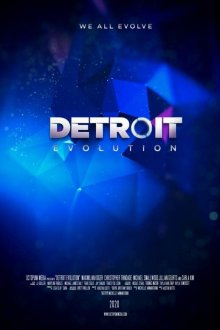  Детройт: Эволюция (2020) Detroit Evolution