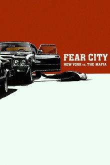  Город страха: Нью-Йорк против мафии (2020) Fear City: New York vs the Mafia 