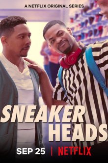  Сникерхеды (2020) Sneakerheads 