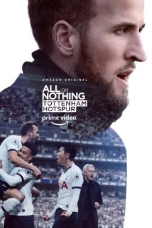  Всё или ничего: Тоттенхэм Хотспур (2020) All or Nothing: Tottenham Hotspur 