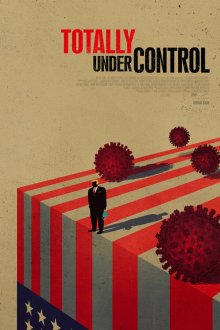  Всё под контролем (2020) Totally Under Control