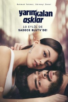  Незавершенная любовь (2020) Yarim Kalan Asklar 
