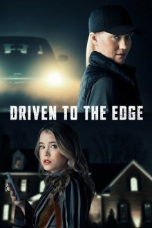  Смертельная поездка: Убийственный райдшеринг (2020) Driven to the Edge