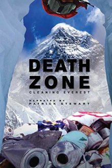  Зона смерти: Очищая Эверест (2019) Death Zone: Cleaning Mount Everest