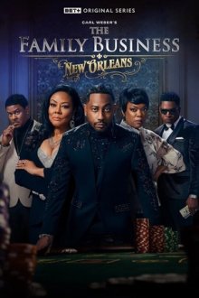 Семейный бизнес в Новом Орлеане (2025) The Family Business: New Orleans