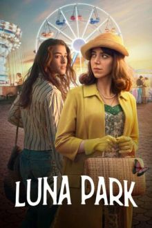 Луна-парк (2021) Luna Park
