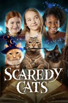 Пугливые кошки (2021) Scaredy Cats
