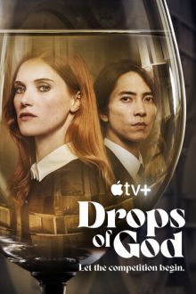 Капли бога (2023-2026) Les Gouttes de Dieu