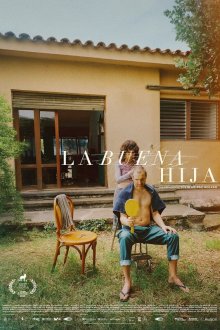 Хорошая дочь (2025) La buena hija / The Good Daughter