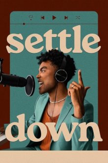 Остепенись (2025) Settle Down