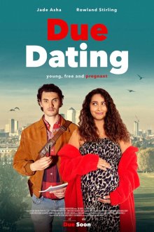 Свидания на сносях (2026) Due Dating