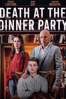 Смерть на званом ужине (2026) Death at the Dinner Party