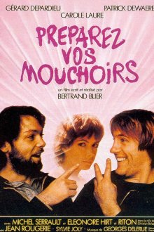  Приготовьте ваши носовые платки (1978) Préparez vos mouchoirs
