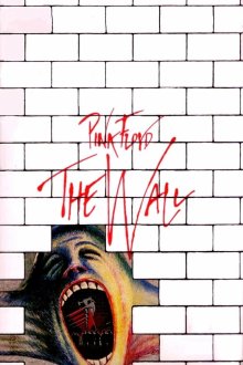  Стена (1982) Pink Floyd: The Wall