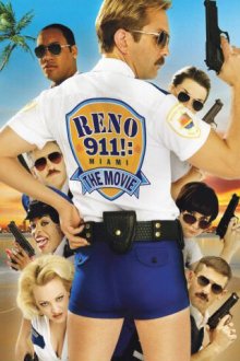  Рино 911!: Майами (2007) Reno 911!: Miami