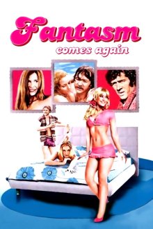 Фантазм возвращается (1977) Fantasm Comes Again