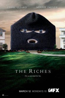  Богатые (2007) The Riches 