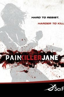  Победившая боль (2007) Painkiller Jane 